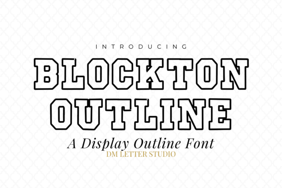 Blockton Outline: A Modern Typeface for Bold Branding